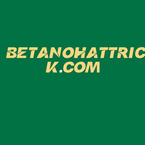 Logo da BETANOHATTRICK